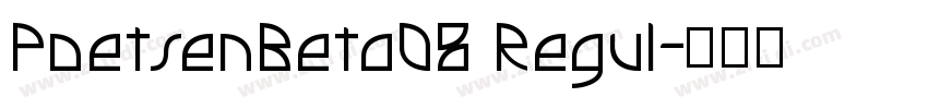 PoetsenBeta08 Regul字体转换